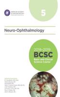 2018-2019 Basic and Clinical Science Course (BCSC), Section 5: Neuro-Ophthalmology