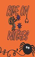 Ride on witches