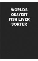 World's Okayest Fish Liver Sorter