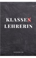 Klassen Lehrerin Notizbuch: A5 PUNKTIERT Geschenkidee für Lehrer Erzieher - Abschiedsgeschenk Grundschule - Klassengeschenk - Dankeschön - Lehrerplaner - Buch zum Schulabschlus
