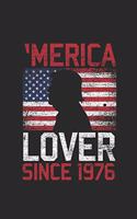 Merica Lover Since 1976