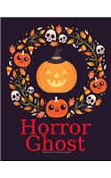 Horror Ghost: Halloween Coloring Books for children, boys, girls, toddlers, preschool, kindergarten ages 3-5