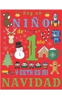 Soy un niño de 1 año y esta es mi Navidad: El diario de Navidad y el cuaderno de bocetos para un niño de un año