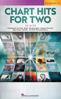 Chart Hits for Two: Easy Instrumental Duets for Two - Clarinet Edition