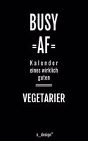 Kalender für Vegetarier: Immerwährender Kalender / 365 Tage Tagebuch / Journal [3 Tage pro Seite] für Notizen, Planung / Planungen / Planer, Erinnerungen, Sprüche