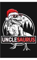 Unclesaurus: Dinosaur Christmas Lined Notebook, Journal, Organizer, Diary, Composition Notebook, Gifts for Dinosaur Lovers