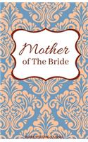 Mother of The Bride Small Size Blank Journal-Wedding Planner&To-Do List-5.5