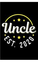 Uncle EST. 2020: New uncle gifts, soon to be uncle 2020, soon to be uncle gifts 6x9 Journal Gift Notebook with 125 Lined Pages