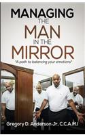 Managing The Man In The Mirror