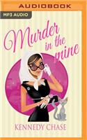 Murder in the Mine