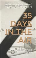 35 Days In The Air