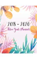 2018 - 2020 Three Year Planner: Monthly Calendar, 36 Months Schedule Task Organizer for Your School, Jobs, Appointment, etc.(5 Time Management Planner)