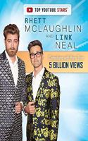 Rhett McLaughlin and Link Neal