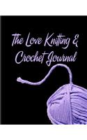 The Crochet Lovers Journal 7: The Ultimate All-In-One Crochet Journal, Project Planner and Notebook, Yarn and Needle Inventory, Reference Book, Design Sketchbook, Crocheters Grap