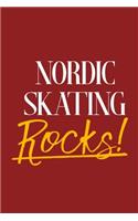 Nordic Skating Rocks!