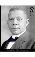 Sacred Struggle? No. 3 - Booker T. Washington Composition Book Wide Ruled