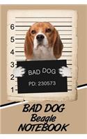 Bad Dog Beagle Notebook