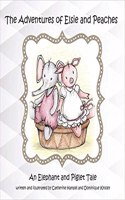 Adventues of Elsie and Peaches