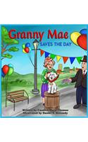 Granny Mae Saves the Day