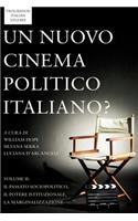 Un Nuovo Cinema Politico Italiano?