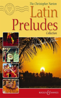 Christopher Norton Latin Preludes Collection for Piano