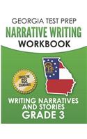 GEORGIA TEST PREP Narrative Writing Workbook Grade 3