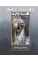 My Spirit Animal Is a Werewolf