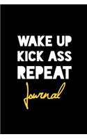 Wake Up Kick Ass Repeat Journal