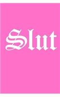 Slut