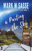 Parting in the Sky