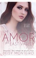 Um Amor em East Valley