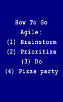 How to Go Agile