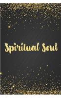 Spiritual Soul: Inspirational Spiritual Notebook Blank Lined Little Journal with Gold Sparkly Glitter Calligraphy Lettering Printed Glossy Cover, Great Birthday Gif