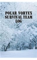 Polar Vortex Survival Team Log