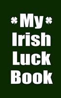 My Irish Luck Book
