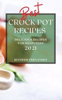 Best Crock Pot Recipes 2021