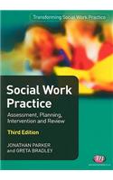 Social Work Practice: Assessment, Planning, Intervention and