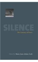 Silence: The Currency Of Power(263)