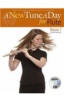 A New Tune A Day: Flute - Book 1