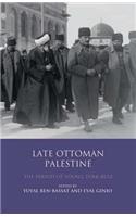 Late Ottoman Palestine