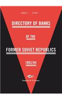 Directory of Banks of the Former Soviet Republics 1993/94