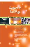 System In Package A Complete Guide - 2020 Edition