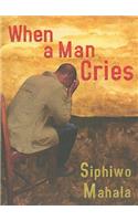 When a Man Cries