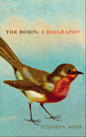 Robin: A Biography