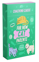 Coaching Cards for New Cat Parents