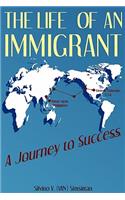 The Life of an Immigrant
