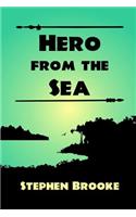Hero from the Sea