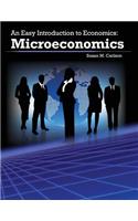 An Easy Introduction to Economics: Microeconomics