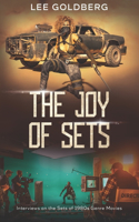 Joy of Sets: Interviews on the Sets of 1980s Genre Movies