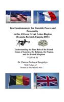 Ten Fundamentals for Durable Peace and Prosperity in the African Great Lakes Region (Rwanda, Burundi, Uganda, DRC)